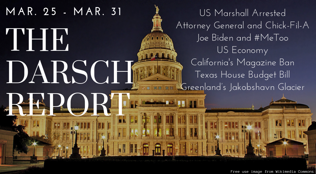 The Darsch Report: March 25 – 31